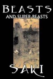 Beasts and Super-Beasts