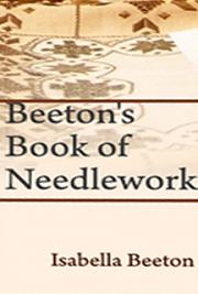 Beeton's Book of Needlework