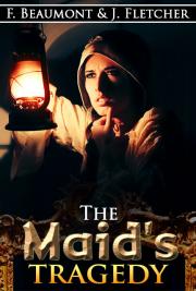 The Maid's Tragedy