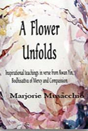 A Flower Unfolds