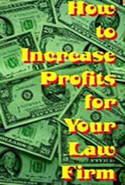 How to Increase Profits for Your Law Firm