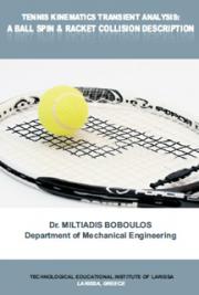 Tennis Kinematics Transient Analysis: A Ball Spin & Racket Collision Description 