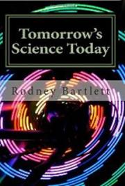 Tomorrow's Science Today