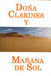 Do&ntilde;a Clarines y Ma&ntilde;ana de Sol