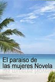 El Paraiso de las Mujeres (Novela)