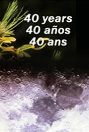 40 Years - 40 A&ntilde;os - 40 Ans