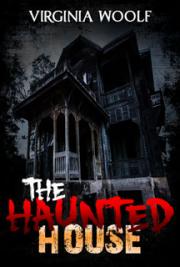 A Haunted House