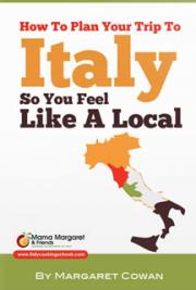 How to Plan Your Trip in Italy so you Feel Like a Local