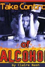 Taking Control of Alcohol