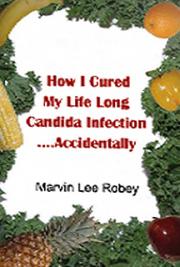 How I Cured My Life Long Candida Infection Accidentally