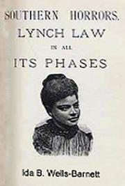 Southern Horrors: Lynch Law in All Its Phases