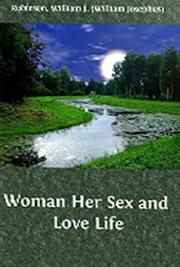 Woman: Her Sex and Love Life