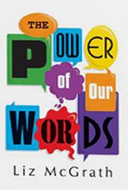 The Power of Words