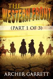 The Western Front (Part 1 of 3)