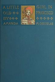 A Little Girl in Old San Francisco