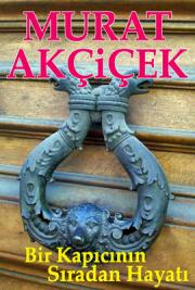 Bir Kapıcının Sıradan Hayatı