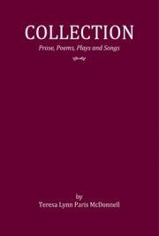 Collection Prose, Poems, Plays and Songs