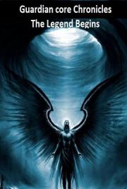 Guardian Core Chronicles