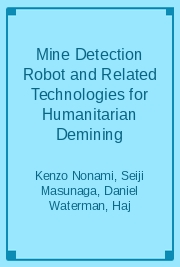 Mine Detection Robot and Related Technologies for Humanitarian Demining