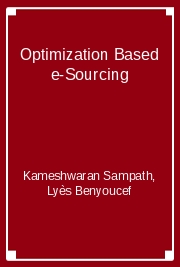 Optimization Based e-Sourcing