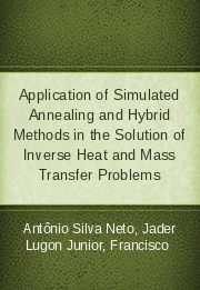 Application of Simulated Annealing and Hybrid Methods in the Solution of Inverse Heat and Mass Transfer Problems