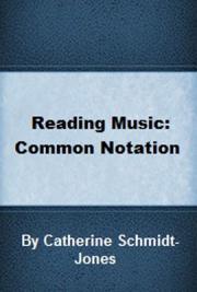 Reading Music: Common Notation