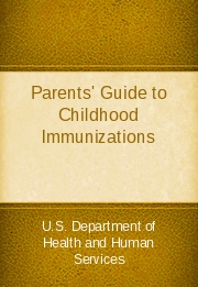 Parents' Guide to Childhood Immunizations