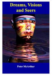 Dreams, Visions and Seers