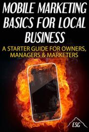 Mobile Marketing Basics for Local Business