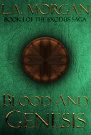 Blood and Genesis