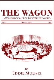 The Wagon #1:  March, 2016