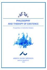 Philosophy and Therapy of Existence. Perspectives in Existential Analysis
