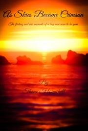 As Skies Became Crimson