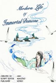 Modern Life of Immortal Demons