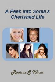 A Peek Into Sonia's Cherished Life