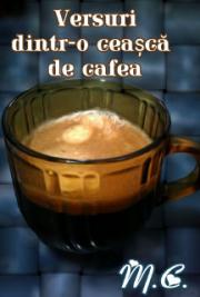 Versuri Dintr-o Ceașcă de Cafea