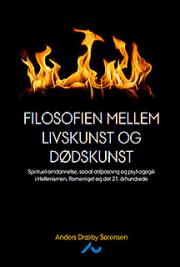 Filosofien mellem livskunst og d&oslash;dskunst