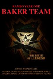 Rambo Year One Vol. II: Baker Team