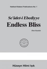 Se&acirc;det-i Ebediyye Endless Bliss First Fascicle