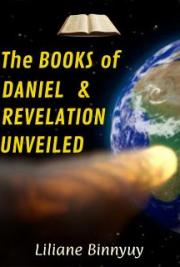 The Books of Daniel & Revelation Unveiled