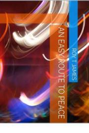 An Easy Route to Peace