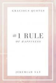 Appreciate the Little Things - The #1 Rule of Happiness