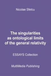The singularities as ontological limits of the general relativity