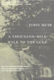 A Thousand-Mile Walk to the Gulf