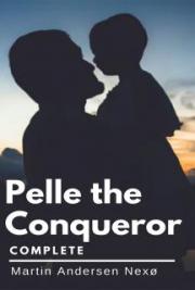 Pelle the Conqueror &mdash; Complete