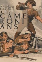 The Cameronians: A Novel - Volume 2