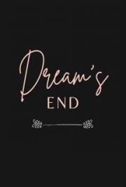 Dream's End
