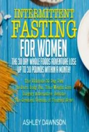 Intermittent Fasting For Women