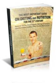 Dieting and Nutrition for the 21st Century