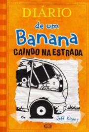 Di&aacute;rio de um Banana - Caindo na estrada - Vol. 09